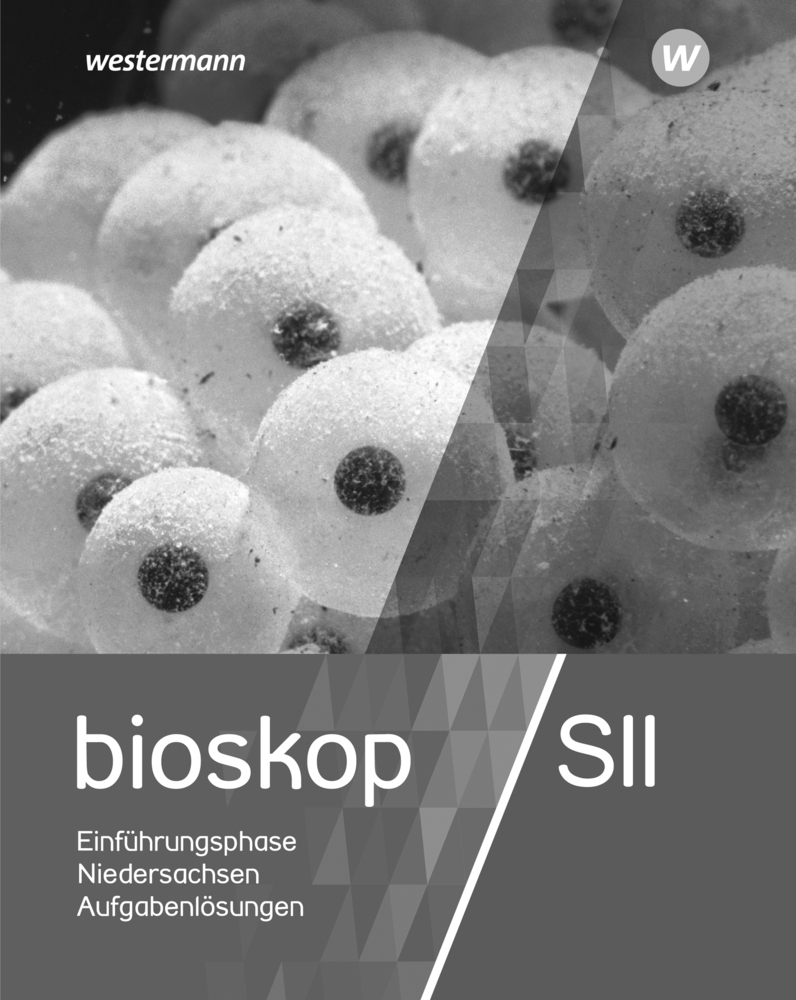Cover: 9783141596526 | bioskop SII - Ausgabe 2017 für Niedersachsen | Lösungen 11 | Buch