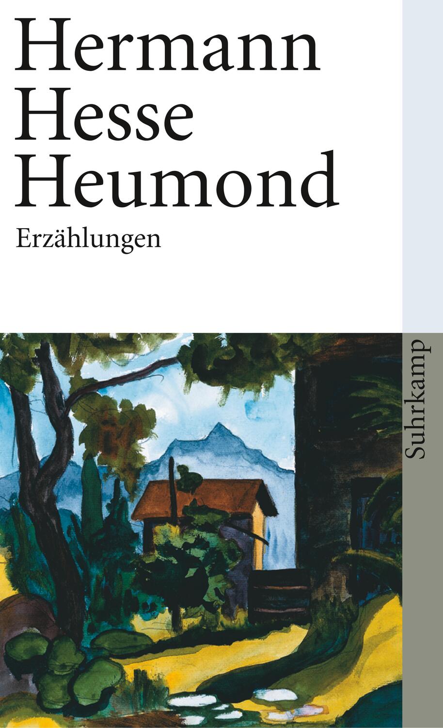 Cover: 9783518458020 | Heumond | Sämtliche Erzählungen 1903-1905 | Hermann Hesse | Buch