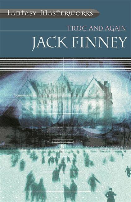 Cover: 9780575073609 | Time And Again | Time and Again: Book One | Jack Finney | Taschenbuch