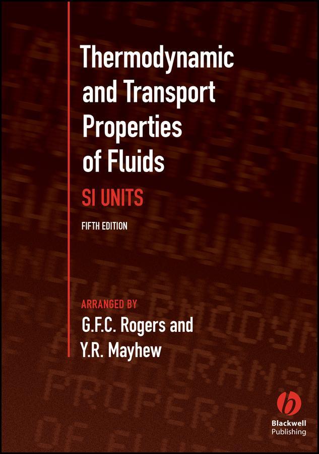 Cover: 9780631197034 | Thermodynamic and Transport Properties of Fluids | Rogers (u. a.)