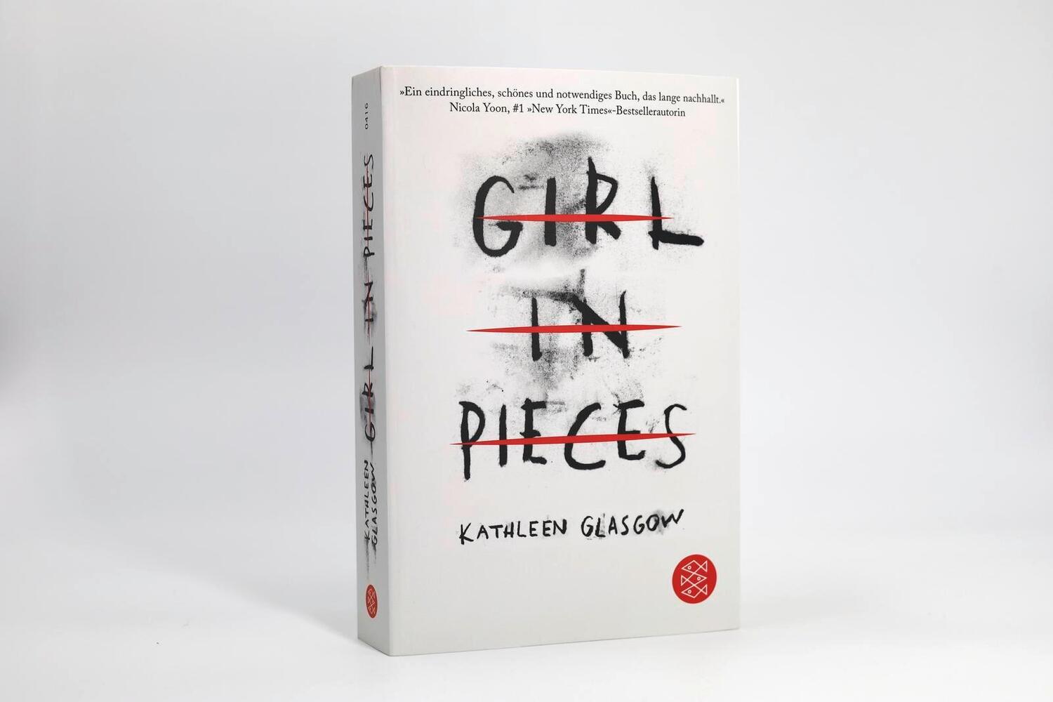 Bild: 9783733504168 | Girl in Pieces | TikTok made me buy it! Deutsche Ausgabe | Glasgow