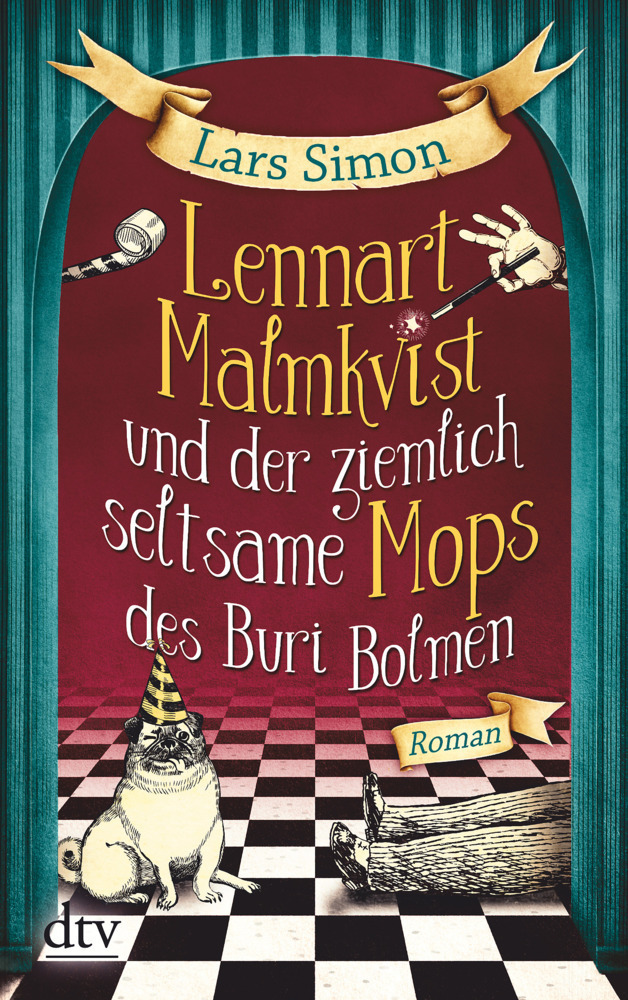 Cover: 9783423216517 | Lennart Malmkvist und der ziemlich seltsame Mops des Buri Bolmen | DTV