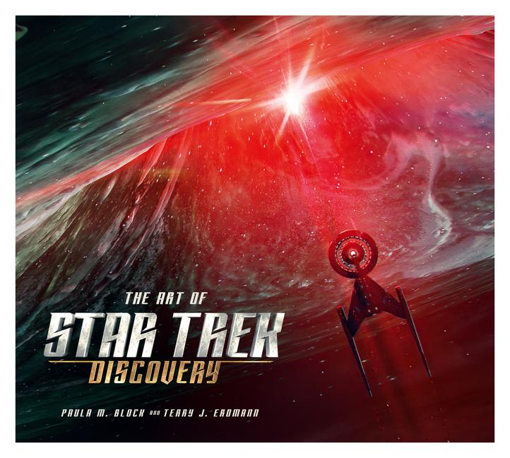 Cover: 9781789092592 | The Art of Star Trek: Discovery | Paula Block (u. a.) | Buch | 2020