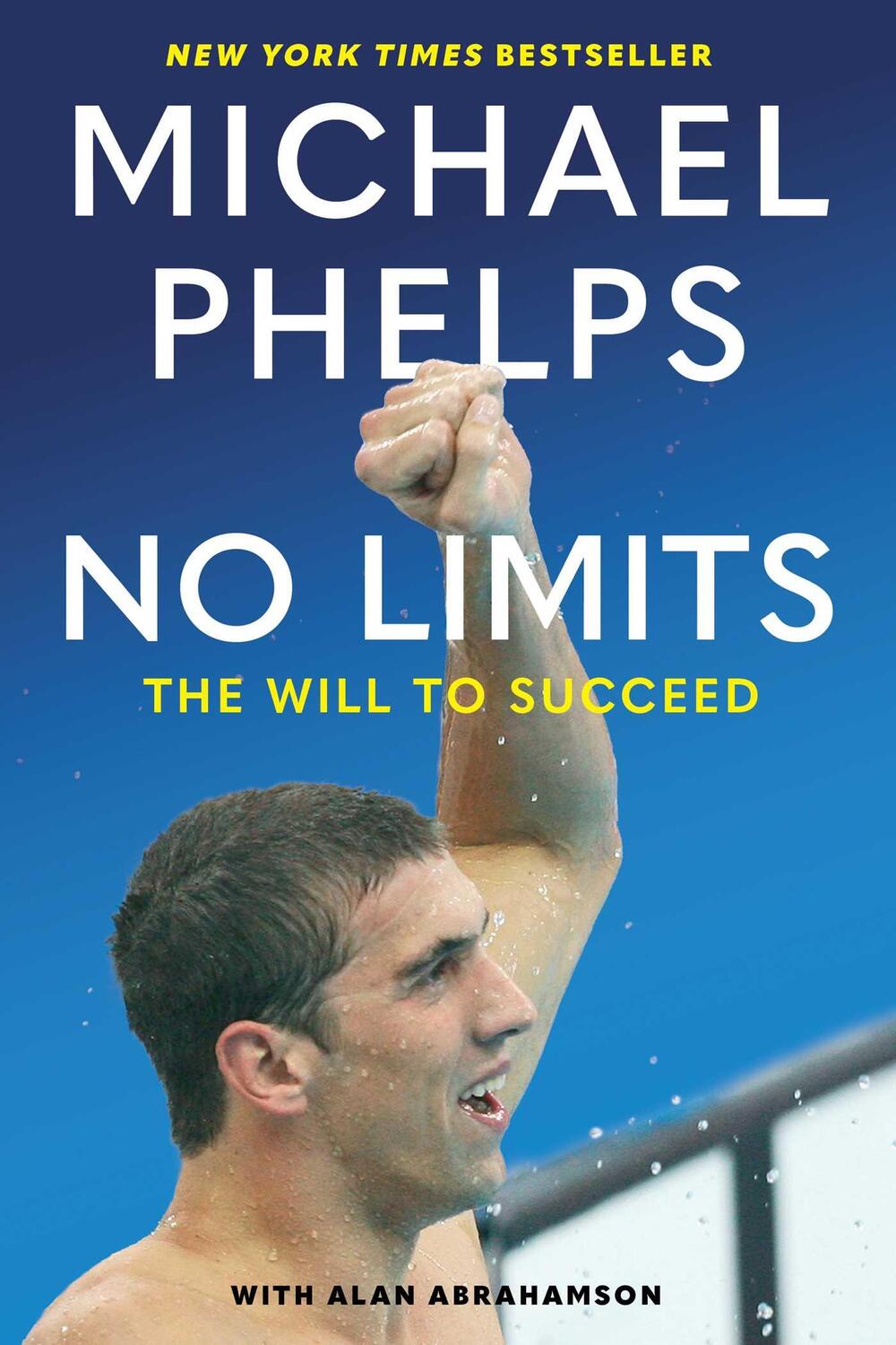 Cover: 9781439157664 | No Limits | The Will to Succeed | Michael Phelps (u. a.) | Taschenbuch
