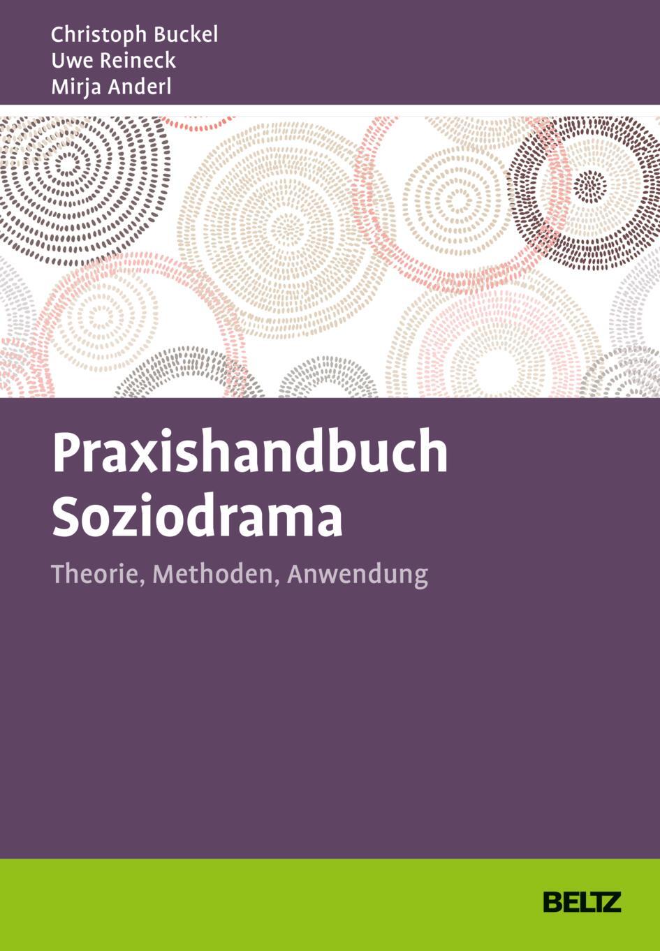 Cover: 9783407367471 | Praxishandbuch Soziodrama | Theorie, Methoden, Anwendung | Buch | 2021