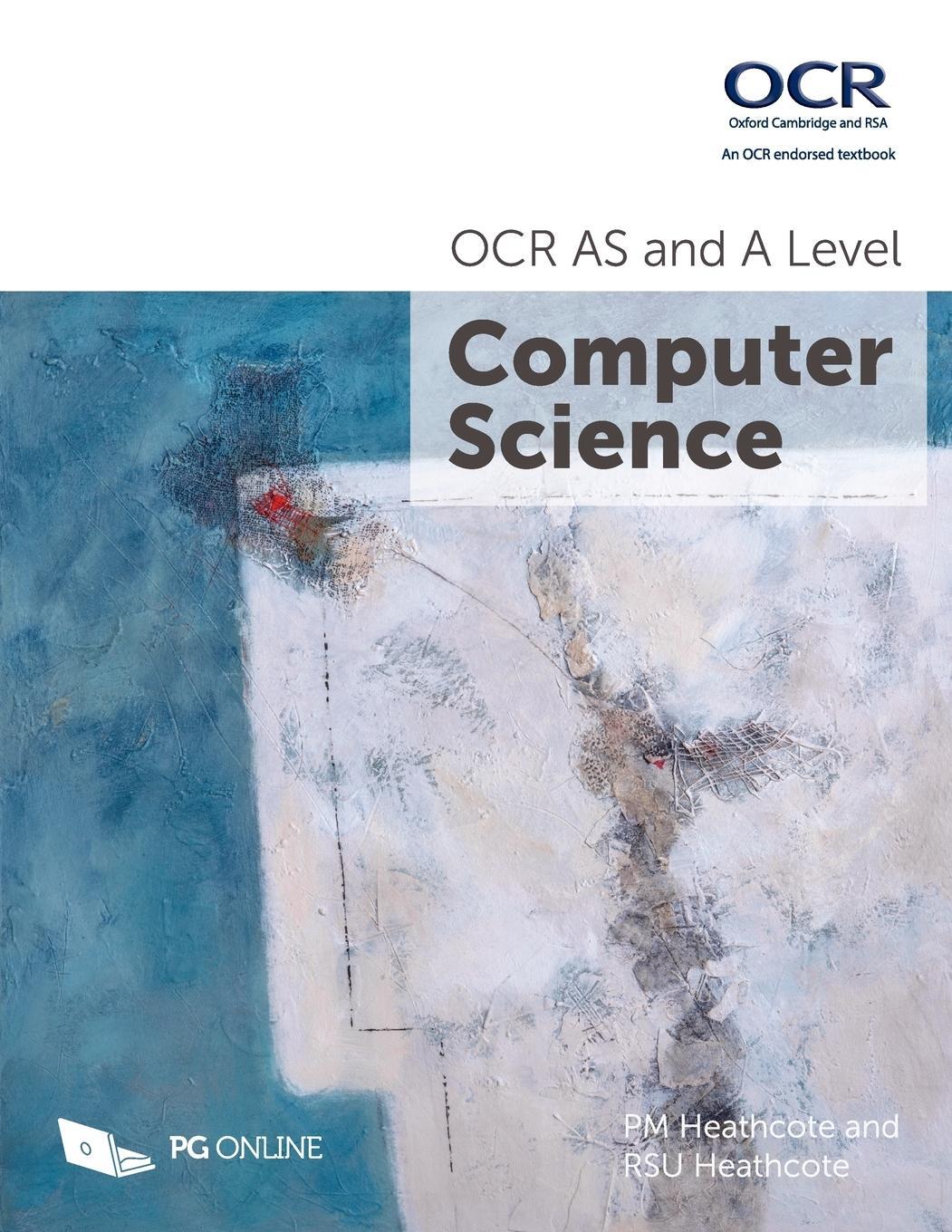 Cover: 9781910523056 | OCR AS and A Level Computer Science | PG Online Limited