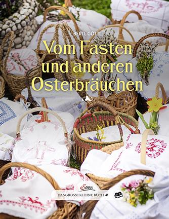 Cover: 9783710400865 | Vom Fasten und anderen Osterbräuchen | Bertl Göttl | Buch | 2016