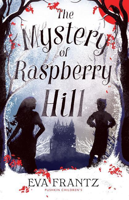 Cover: 9781782693413 | The Mystery of Raspberry Hill | Eva Frantz | Taschenbuch | Englisch