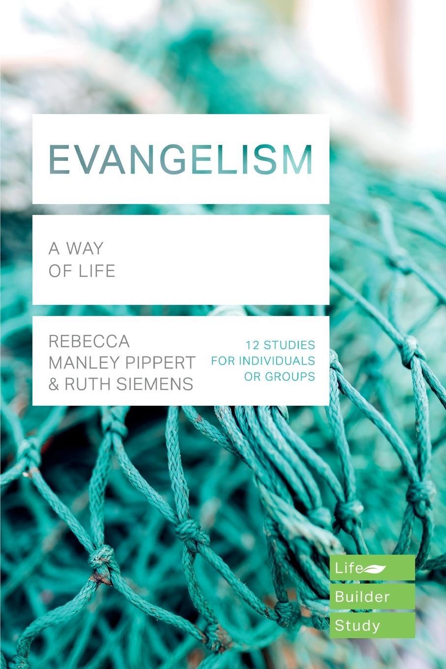 Cover: 9781783597994 | Evangelism (Lifebuilder Study Guides) | A Way of Life | Peterson | IVP