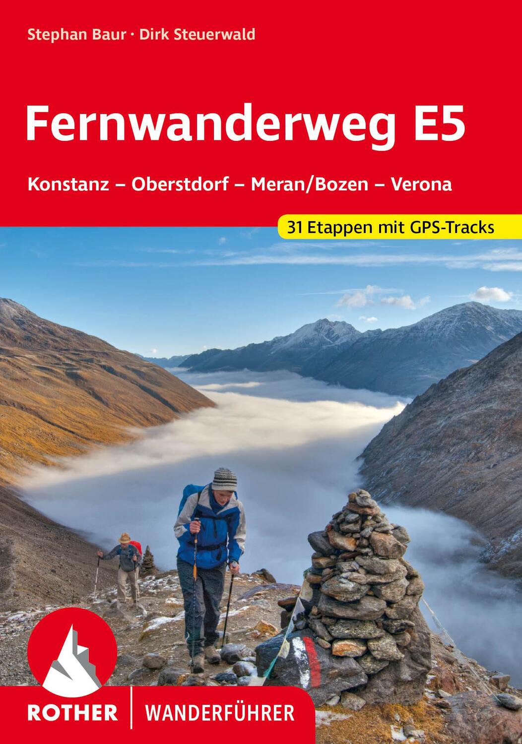 Cover: 9783763343577 | Fernwanderweg E5 | Dirk Steuerwald (u. a.) | Taschenbuch | 272 S.
