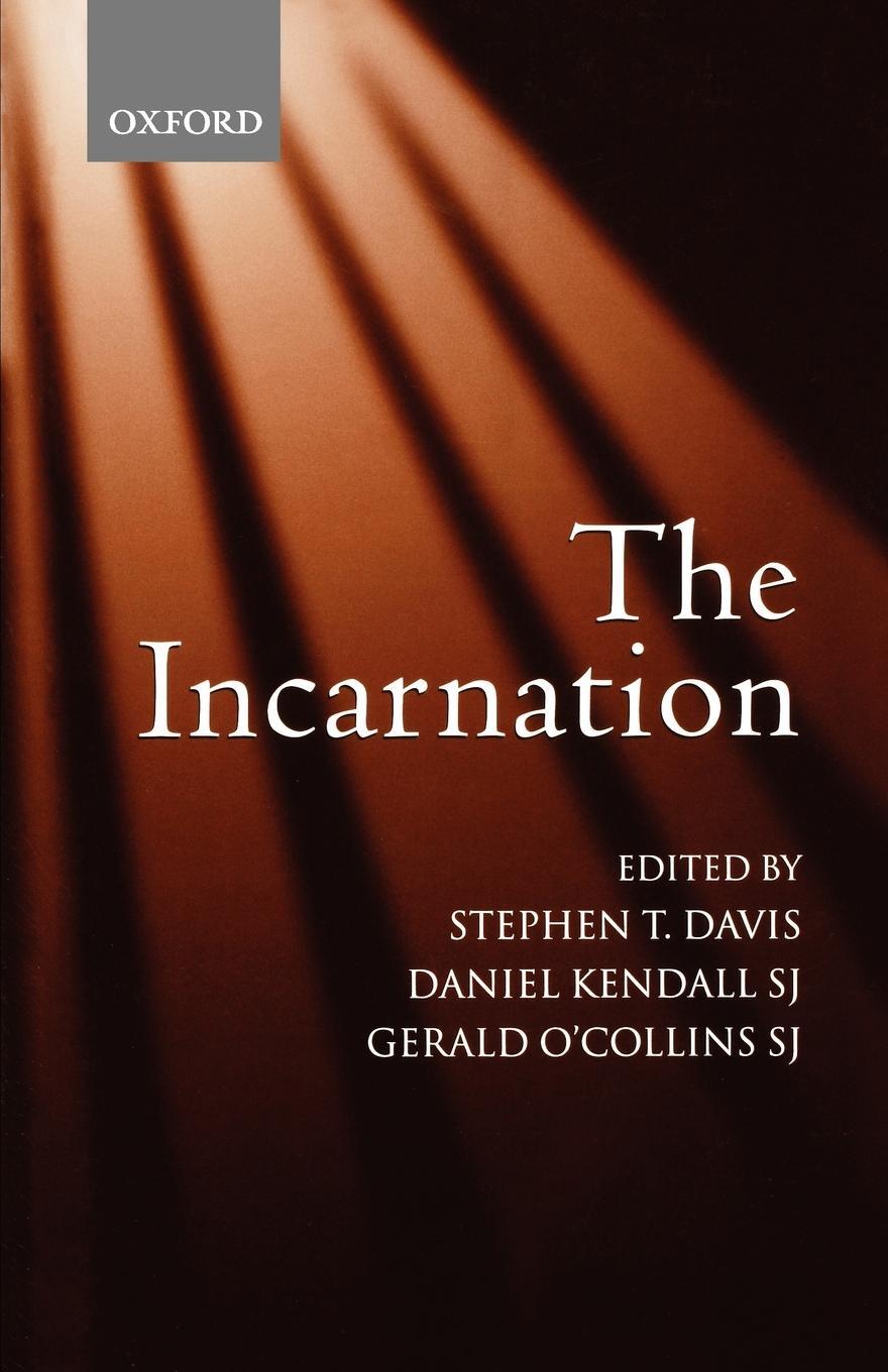 Cover: 9780199275779 | The Incarnation An Interdisciplinary Symposium on the Incarnation...