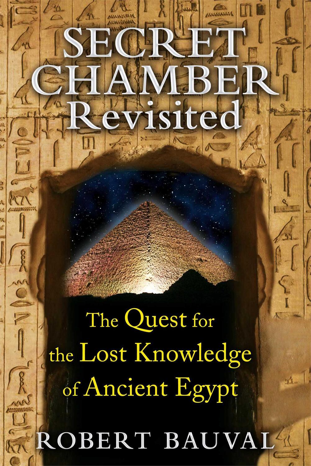 Cover: 9781591431923 | Secret Chamber Revisited | Robert Bauval | Taschenbuch | Englisch