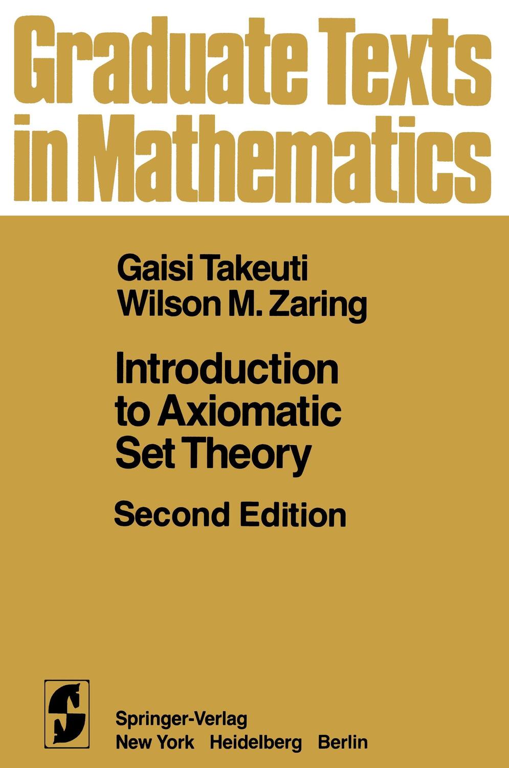 Cover: 9781461381709 | Introduction to Axiomatic Set Theory | W. M. Zaring (u. a.) | Buch