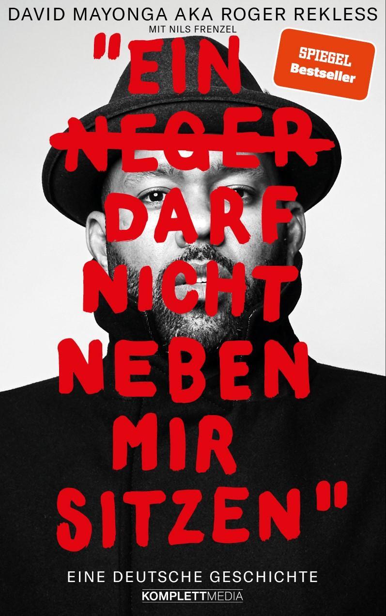 Cover: 9783831204854 | Ein N**** darf nicht neben mir sitzen | Eine deutsche Geschichte