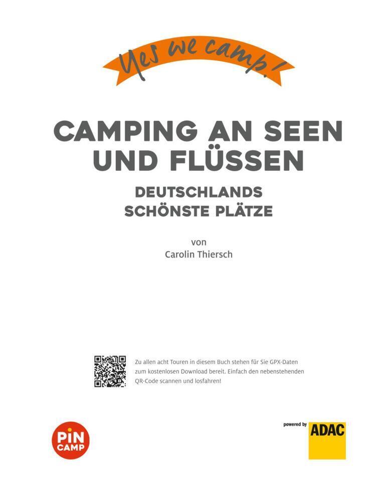 Bild: 9783956899362 | Yes we camp! Camping an Seen und Flüssen | Carolin Thiersch | Buch