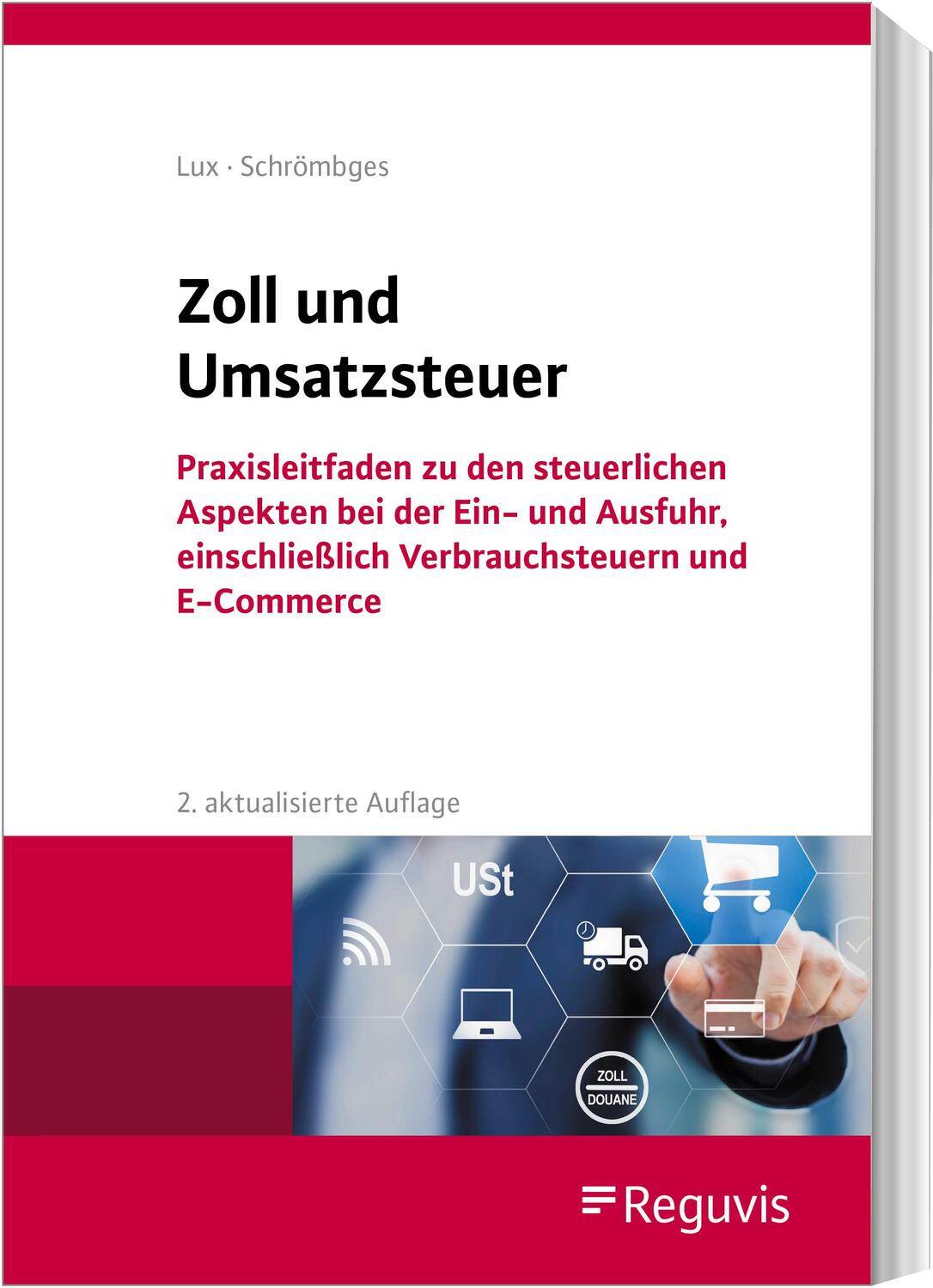 Cover: 9783846211007 | Zoll und Umsatzsteuer | Michael Lux (u. a.) | Taschenbuch | Deutsch