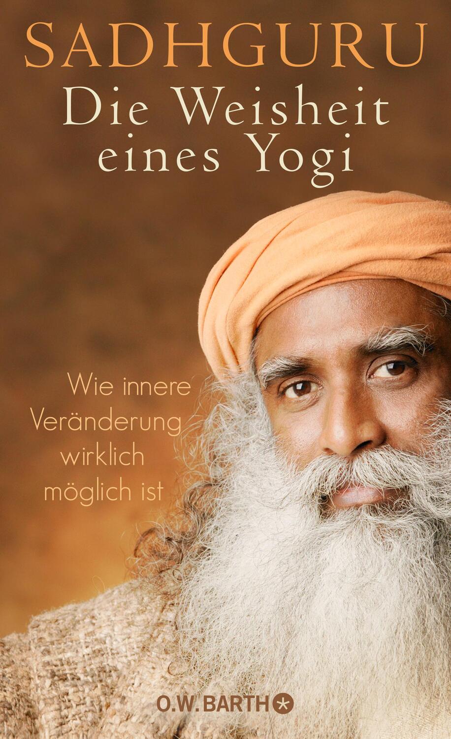 Cover: 9783426292815 | Die Weisheit eines Yogi | Wie innere Veränderung wirklich möglich ist