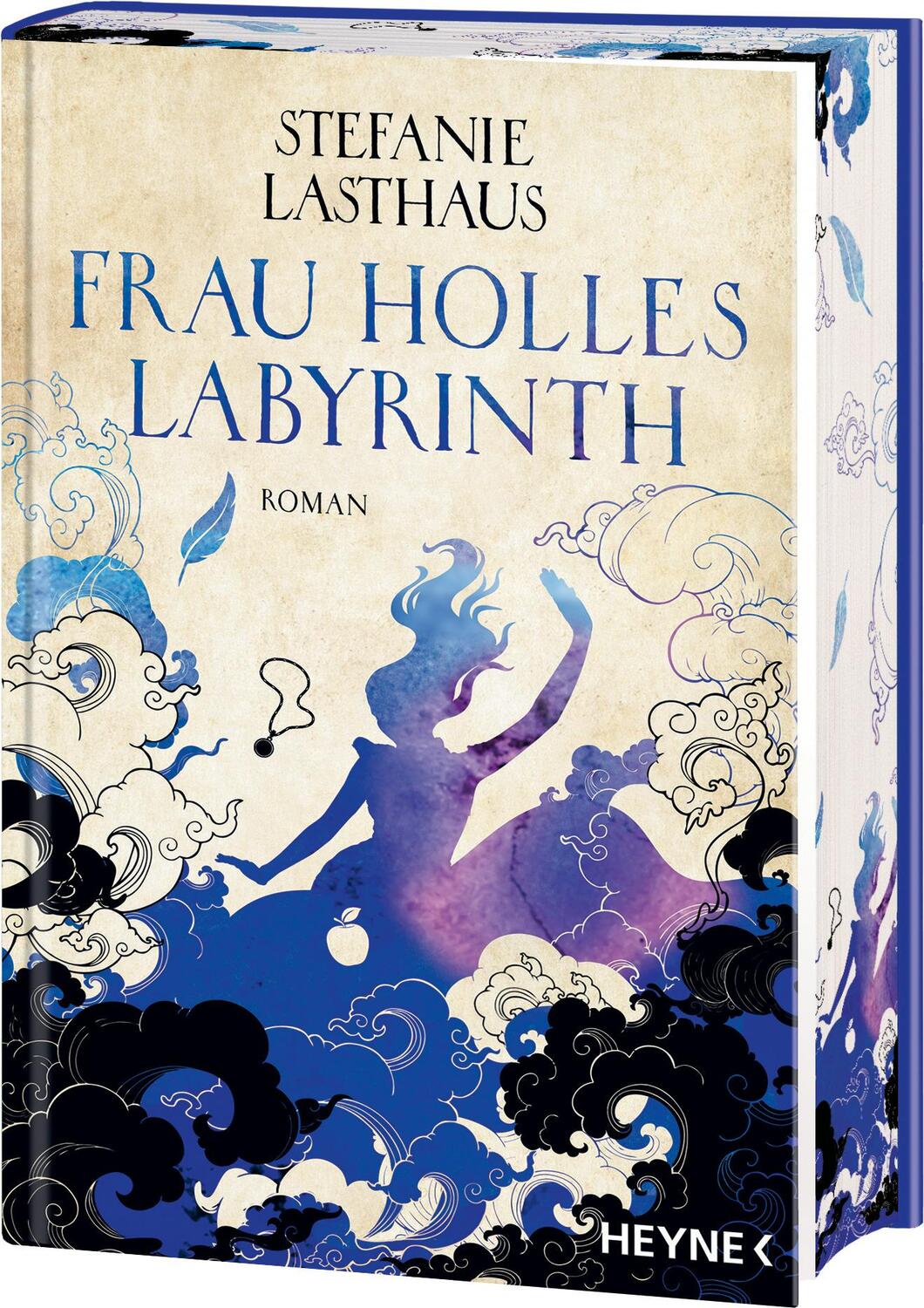 Cover: 9783453322530 | Frau Holles Labyrinth | Stefanie Lasthaus | Buch | 432 S. | Deutsch