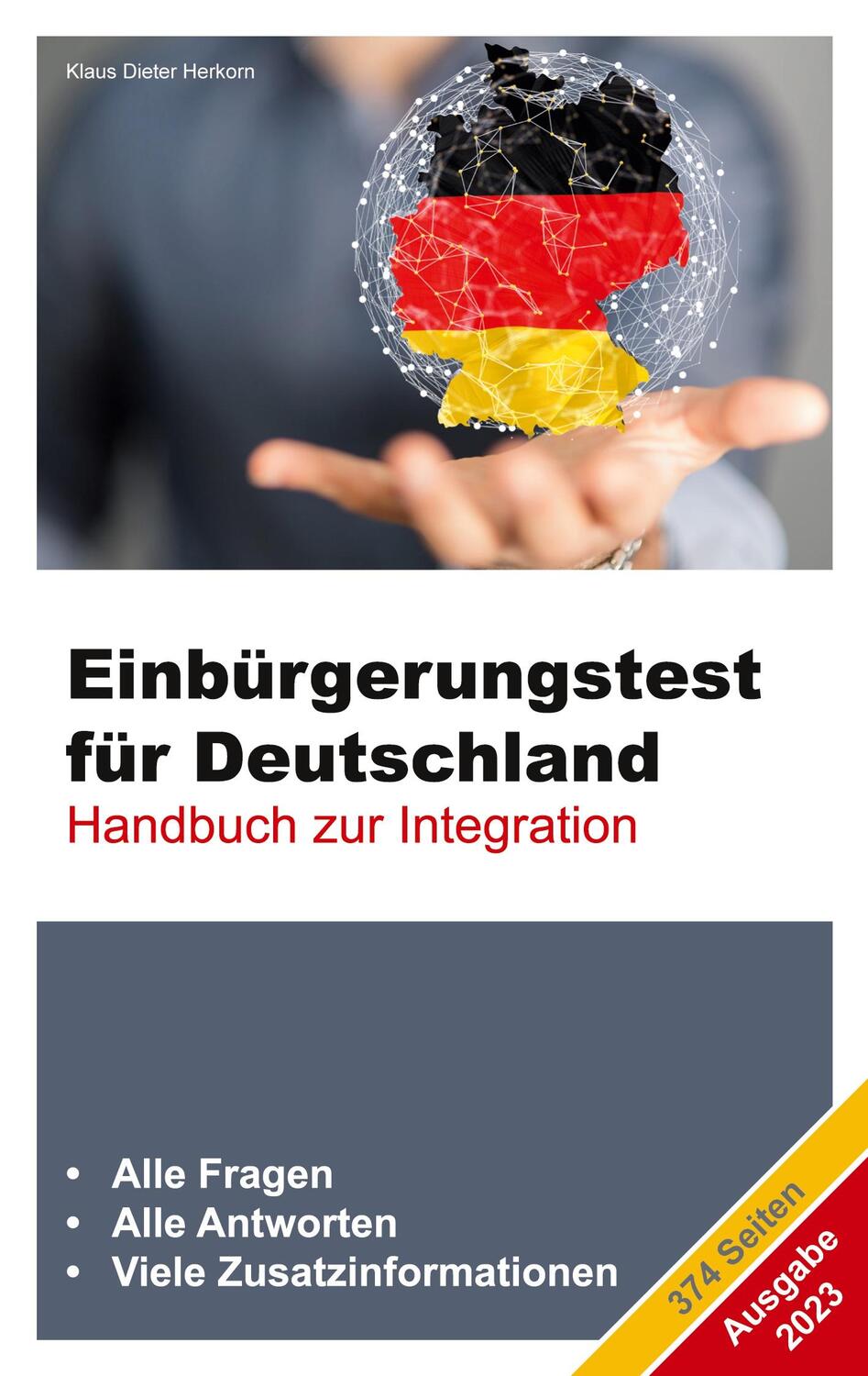Cover: 9783748151463 | Einbürgerungstest für Deutschland - Ausgabe 2023 | Herkorn | Buch
