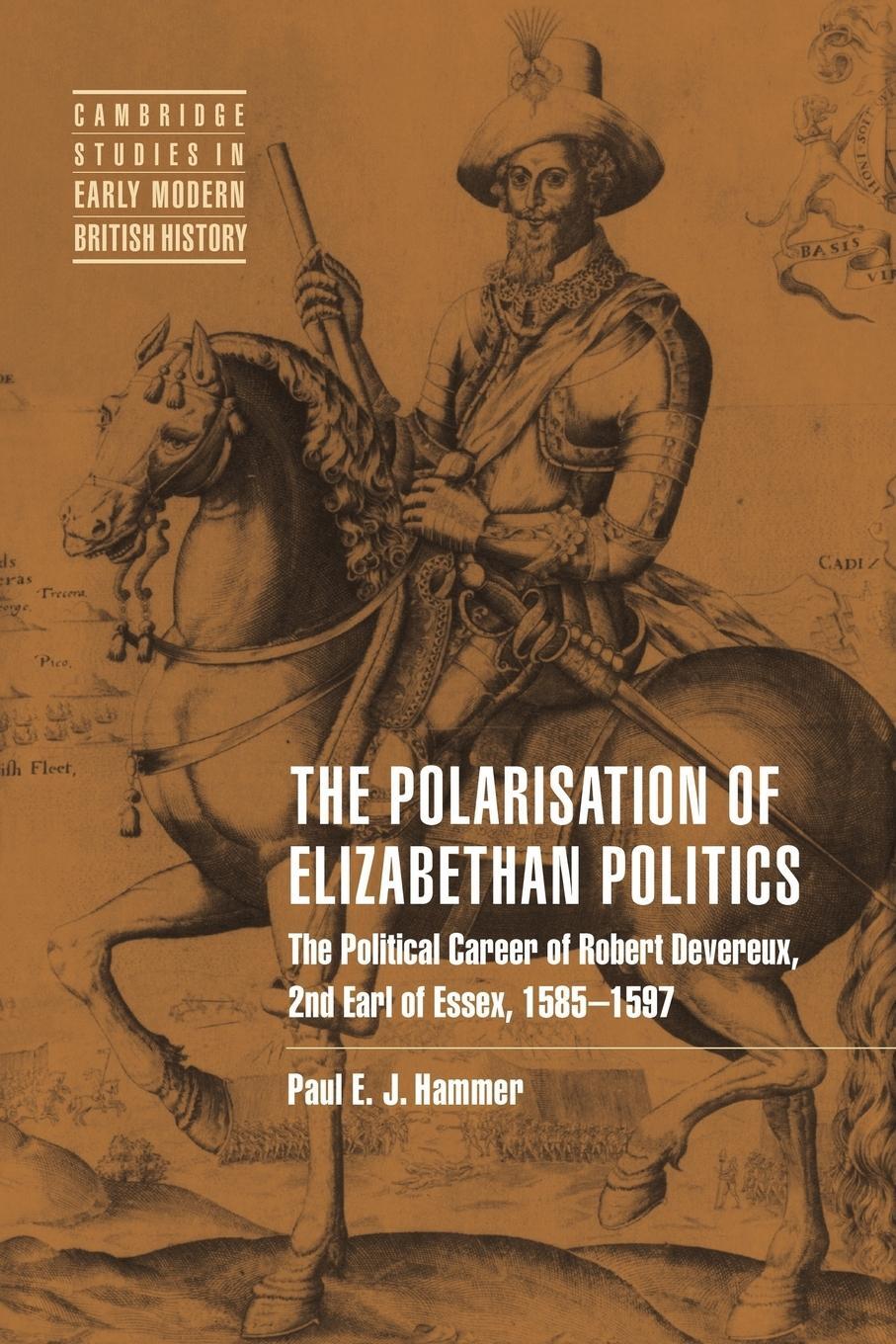 Cover: 9780521019415 | The Polarisation of Elizabethan Politics | Paul E. J. Hammer | Buch