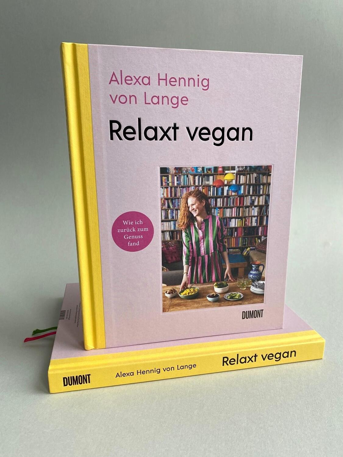 Bild: 9783832169381 | Relaxt vegan | Wie ich zurück zum Genuss fand | Alexa Hennig Von Lange