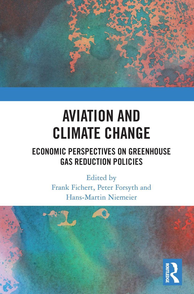Cover: 9780367505943 | Aviation and Climate Change | Frank Fichert (u. a.) | Taschenbuch