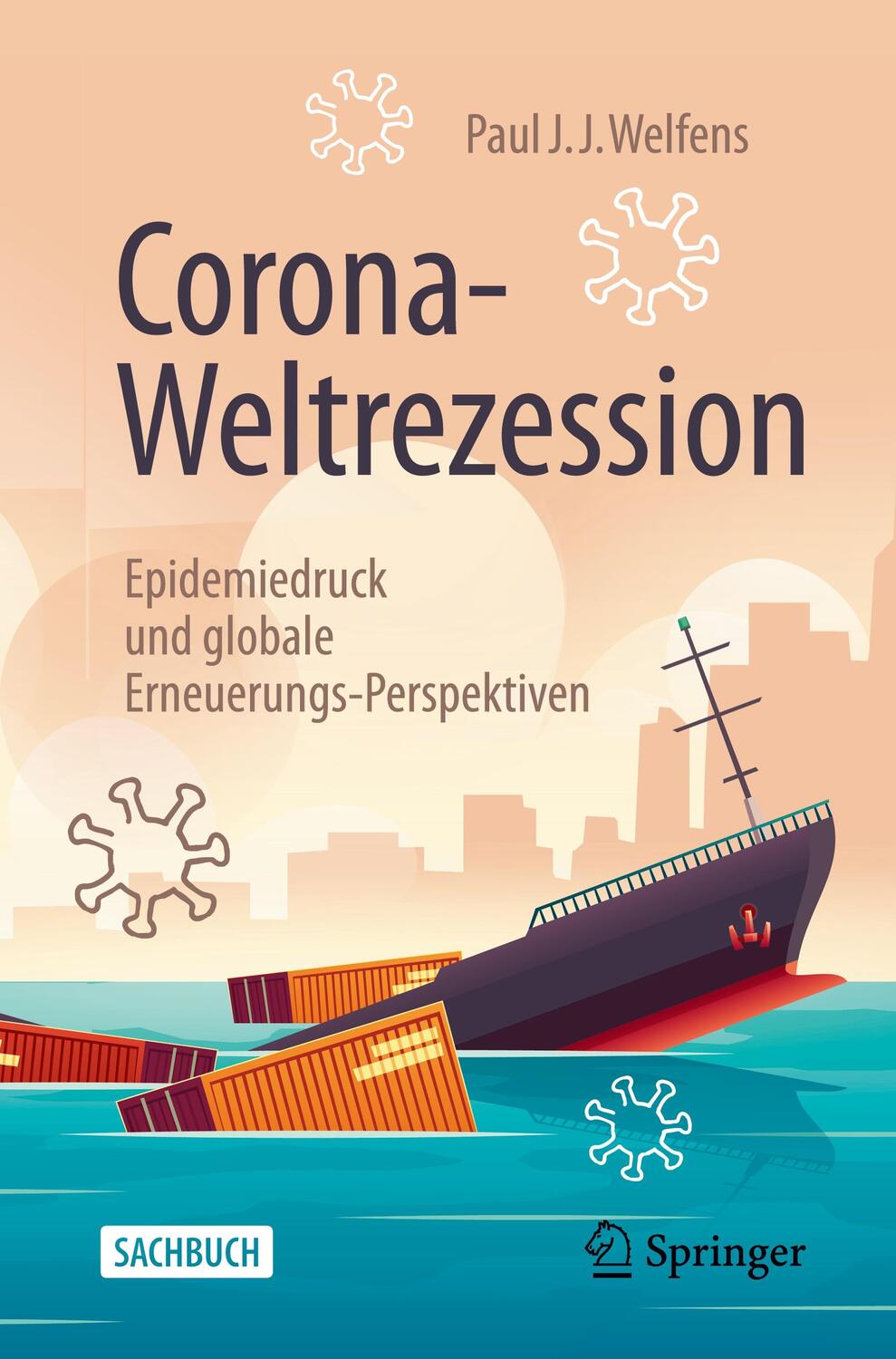 Cover: 9783658313852 | Corona-Weltrezession | Paul J. J. Welfens | Taschenbuch | Paperback