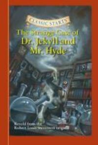 Cover: 9781402726675 | Classic Starts (R): The Strange Case of Dr. Jekyll and Mr. Hyde | Buch