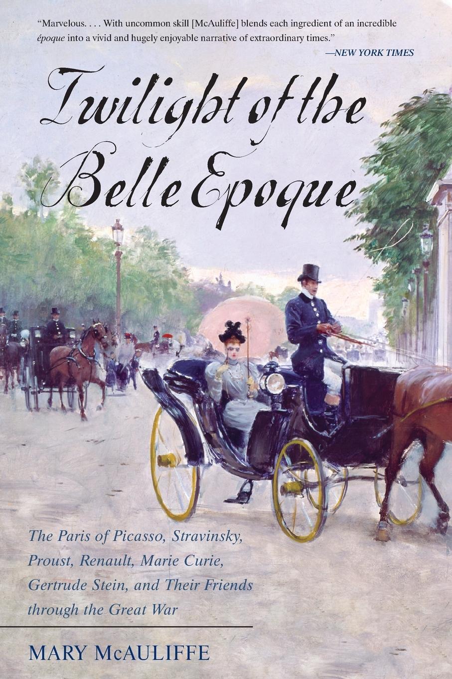 Cover: 9781442276130 | Twilight of the Belle Epoque | Mary Mcauliffe | Taschenbuch | Englisch