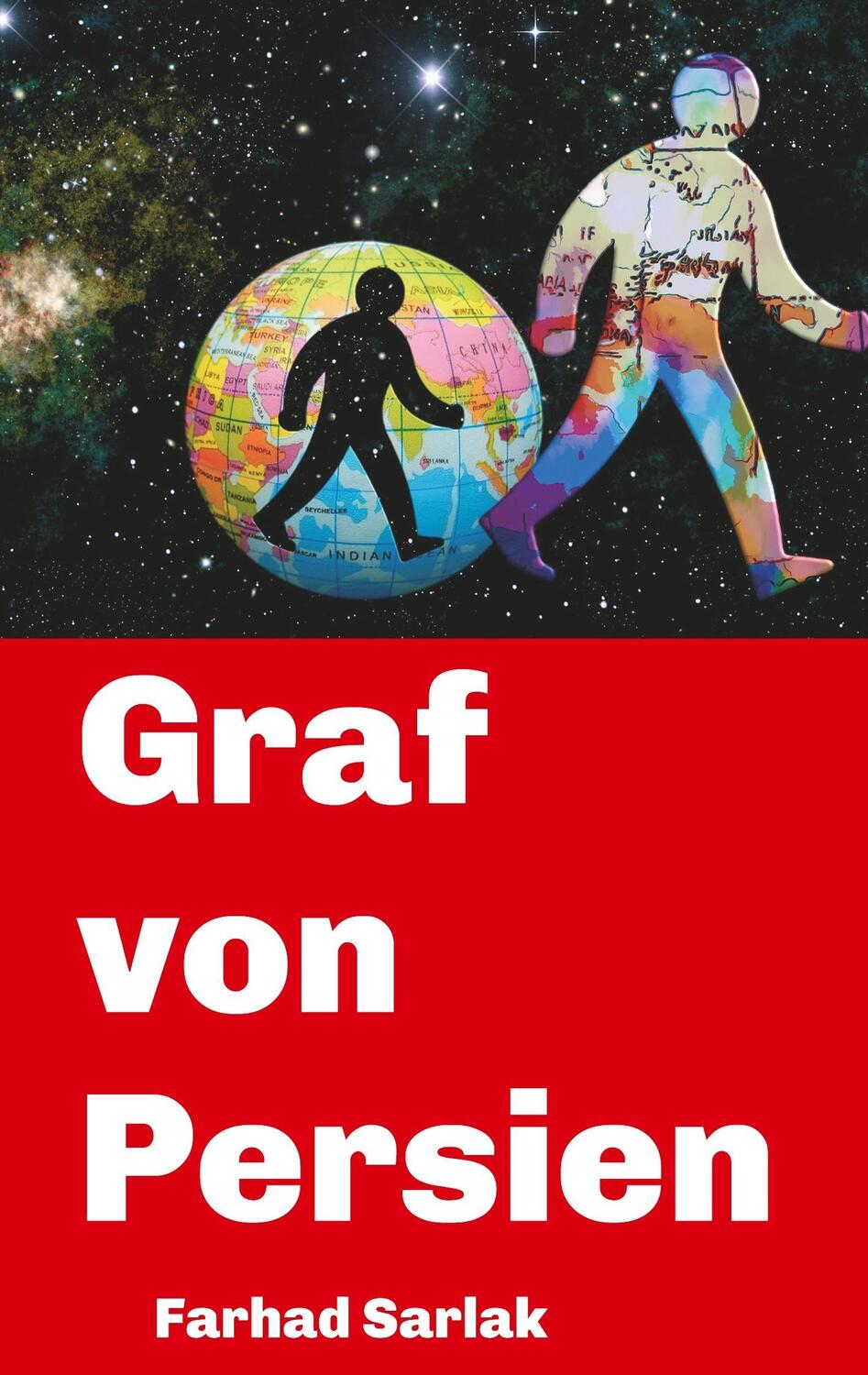 Cover: 9783746902456 | Graf von Persien | Farhad Sarlak | Taschenbuch | Paperback | Deutsch