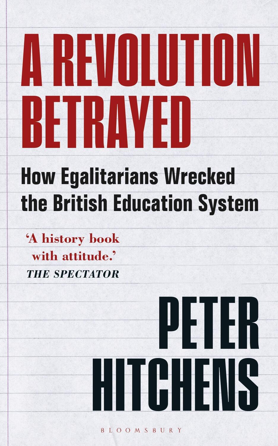 Cover: 9781399400077 | A Revolution Betrayed | Peter Hitchens | Taschenbuch | 2023