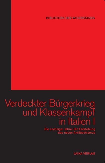 Cover: 9783944233178 | Verdeckter Bürgerkrieg und Klassenkampf in Italien. Bd.1 | Buch | 2014