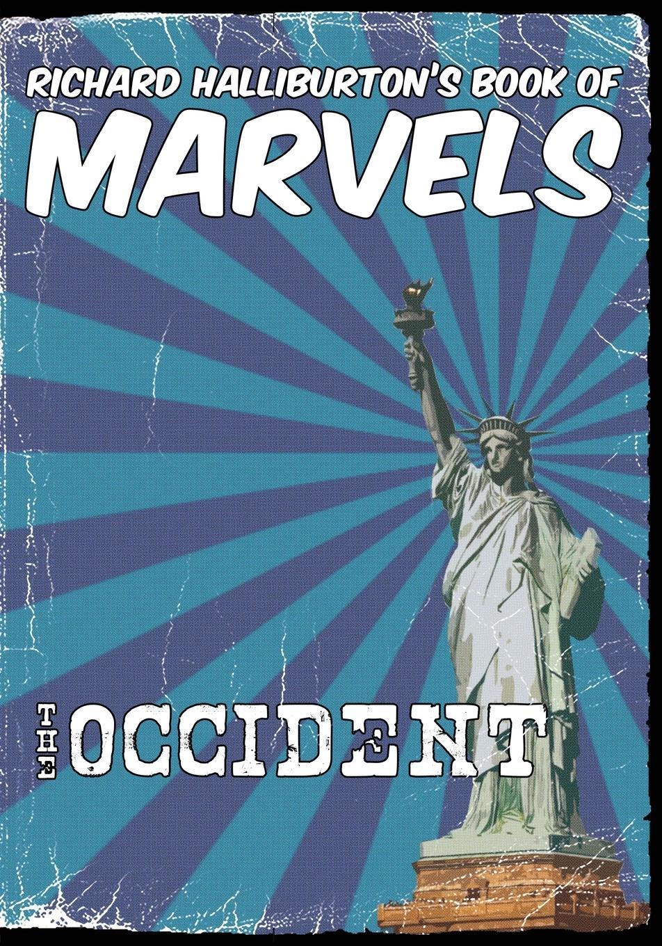 Cover: 9780648035626 | Richard Halliburton's Book of Marvels | the Occident | Halliburton