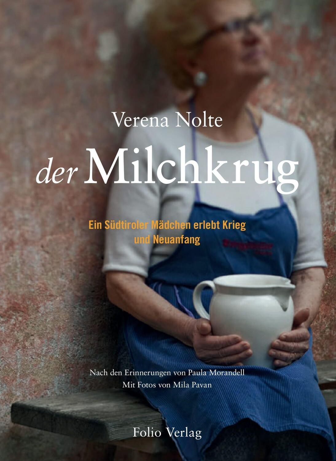 Cover: 9783852568218 | Der Milchkrug | Ein Südtiroler Mädchen erlebt Krieg und Neuanfang