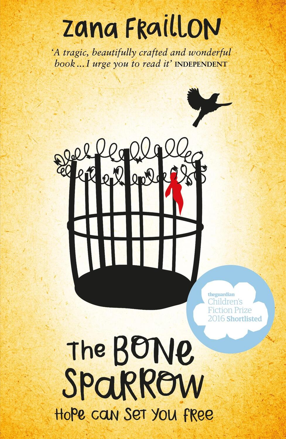 Cover: 9781510101555 | The Bone Sparrow | Hope can set you free | Zana Fraillon | Taschenbuch
