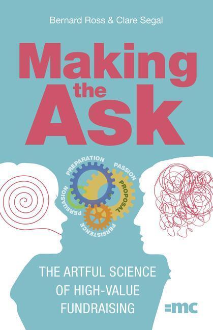 Cover: 9781788602372 | Making the Ask | The artful science of high-value fundraising | Buch