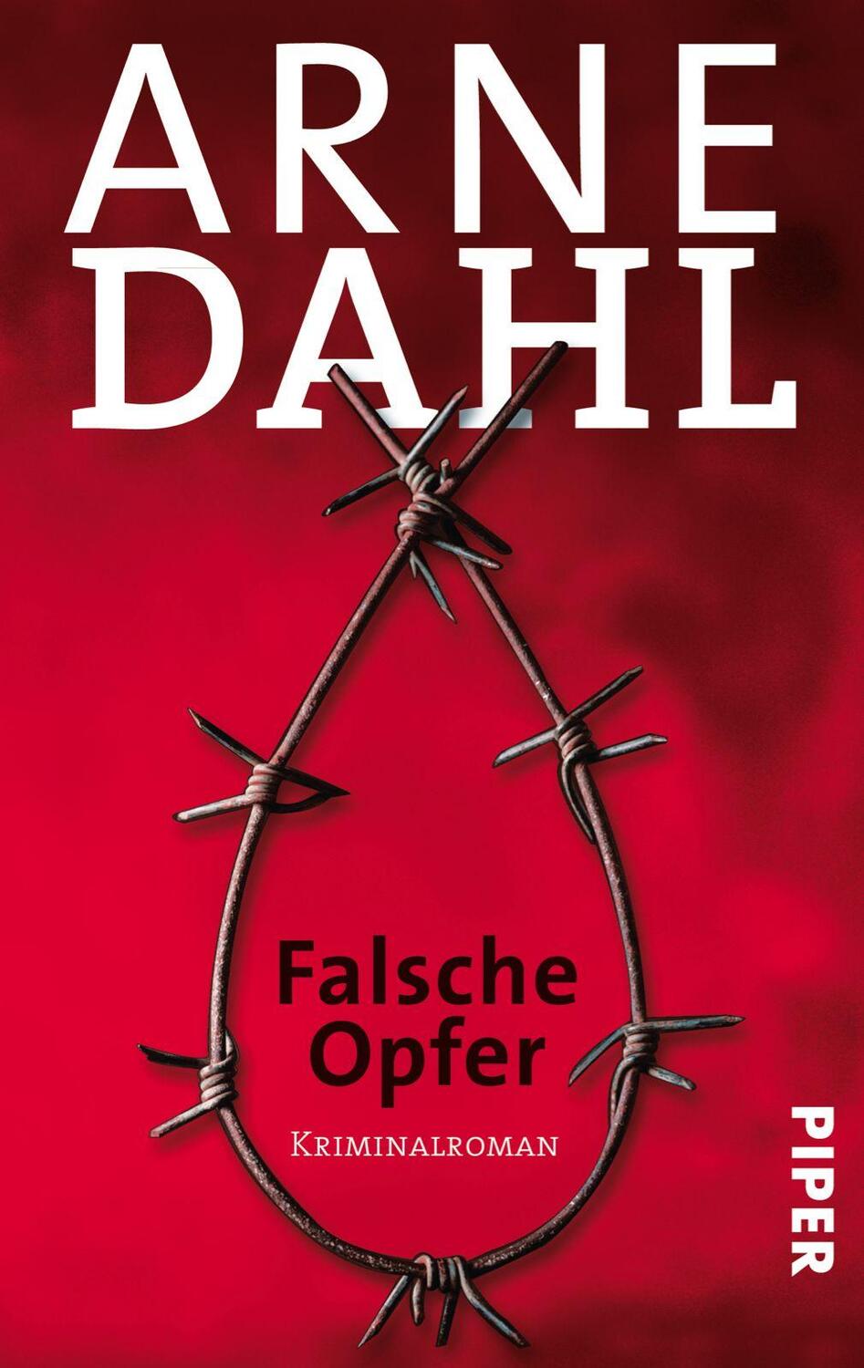 Cover: 9783492243766 | Falsche Opfer | Arne Dahl | Taschenbuch | Deutsch | 2005 | Piper