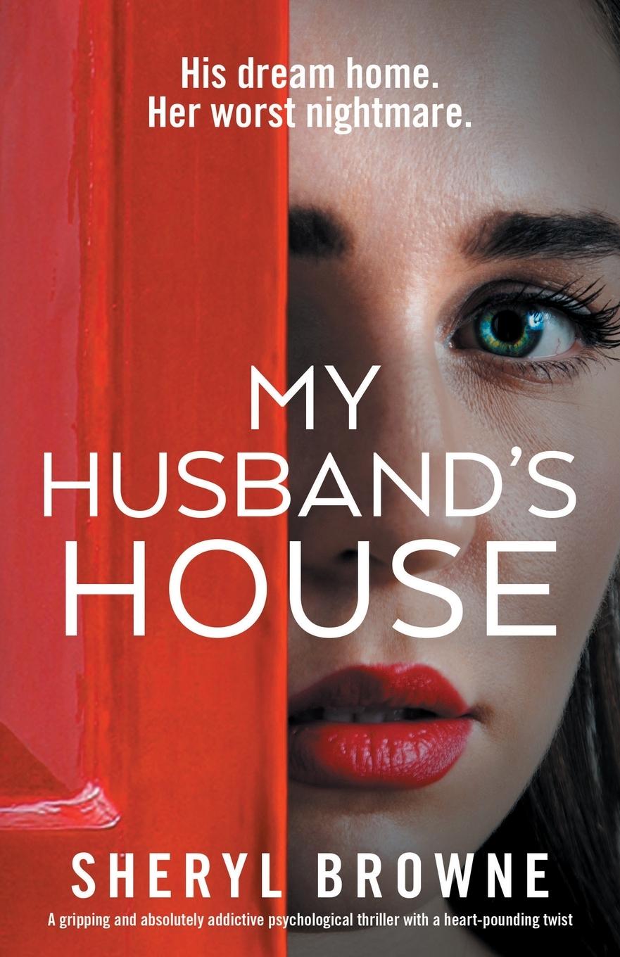 Cover: 9781837904433 | My Husband's House | Sheryl Browne | Taschenbuch | Englisch | 2023