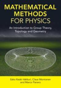 Cover: 9781107191136 | Mathematical Methods for Physics | Esko Keski-Vakkuri (u. a.) | Buch
