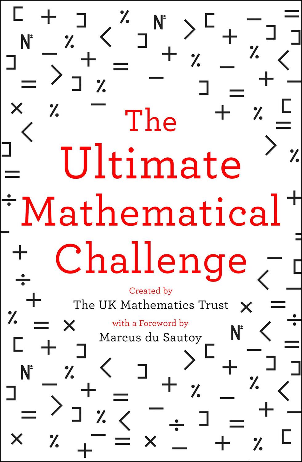 Cover: 9780008316402 | The Ultimate Mathematical Challenge | The Uk Mathematics Trust | Buch