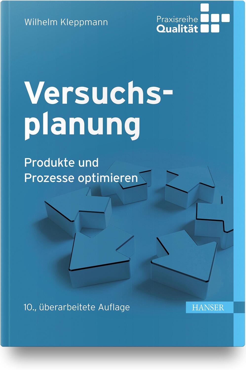 Cover: 9783446461468 | Versuchsplanung | Produkte und Prozesse optimieren | Wilhelm Kleppmann