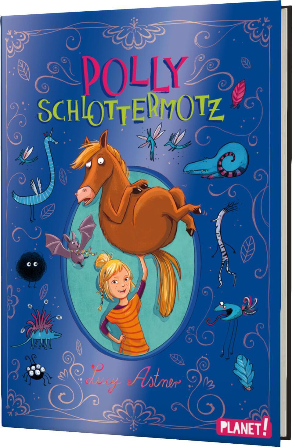 Cover: 9783522505208 | Polly Schlottermotz 1: Polly Schlottermotz | Lucy Astner | Buch | 2016