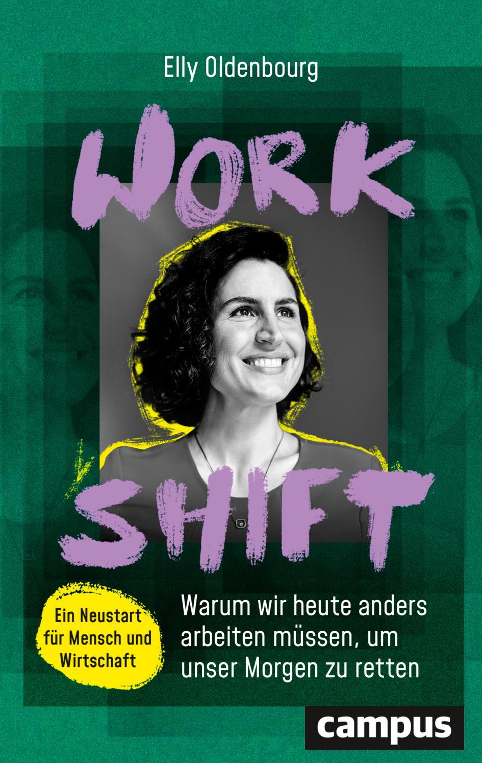 Cover: 9783593518237 | Workshift | Elly Oldenbourg | Taschenbuch | 239 S. | Deutsch | 2024