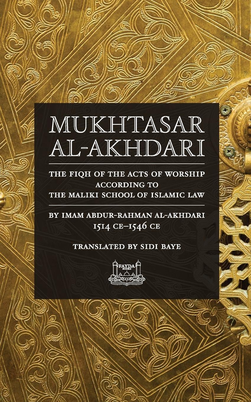 Cover: 9780991381326 | Mukhtasar al-Akhdari | Abdur-Rahman Al-Akhdari | Taschenbuch | 2014