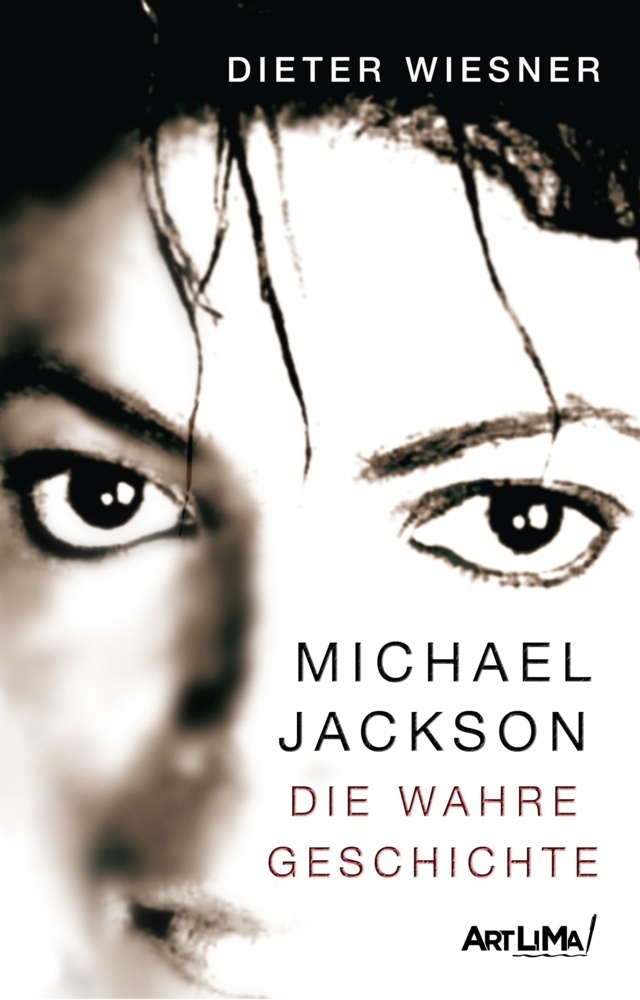 Cover: 9783724520894 | Michael Jackson - Die wahre Geschichte | Dieter Wiesner | Buch | 2015