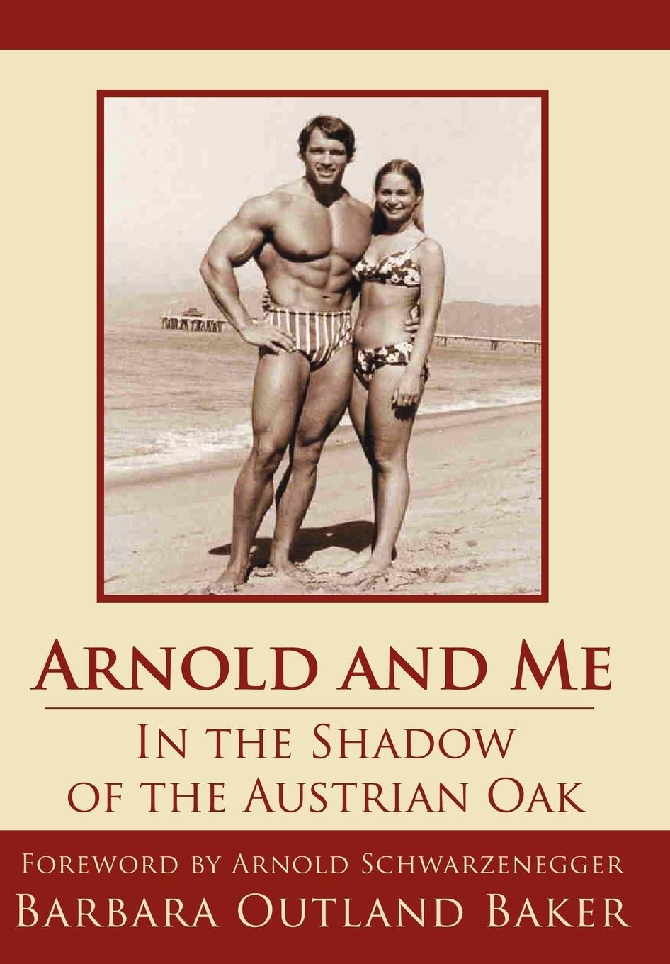 Cover: 9781425952211 | Arnold and Me | In the Shadow of the Austrian Oak | Baker | Buch