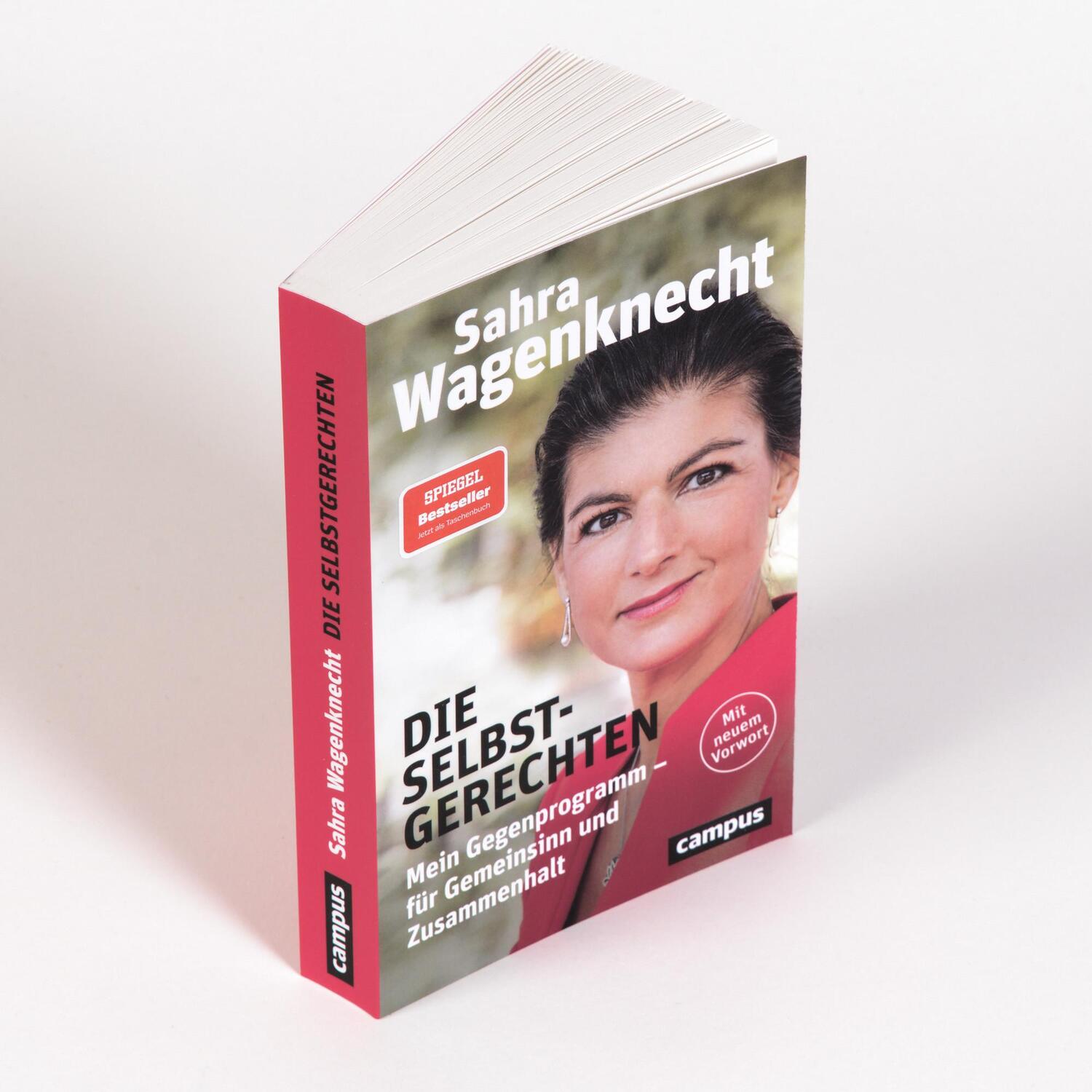 Bild: 9783593516103 | Die Selbstgerechten | Sahra Wagenknecht | Taschenbuch | Deutsch | 2022