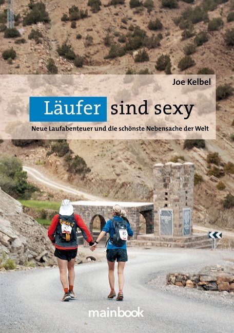 Cover: 9783947612512 | Läufer sind sexy | Joe Kelbel | Taschenbuch | 212 S. | Deutsch | 2019
