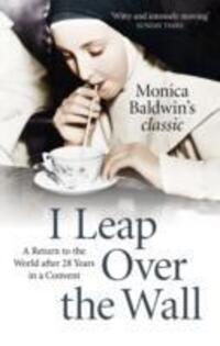 Cover: 9780719816437 | I Leap Over the Wall | Monica Baldwin | Taschenbuch | Englisch | 2015