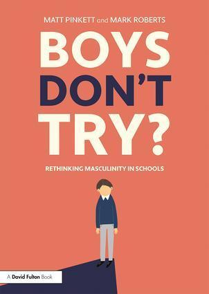 Cover: 9780815350255 | Boys Don't Try? Rethinking Masculinity in Schools | Pinkett (u. a.)
